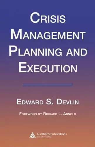 Crisis Management Planning and Execution cover