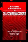 Chaotic Electronics in Telecommunications cover