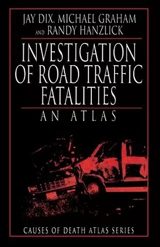 Investigation of Road Traffic Fatalities cover