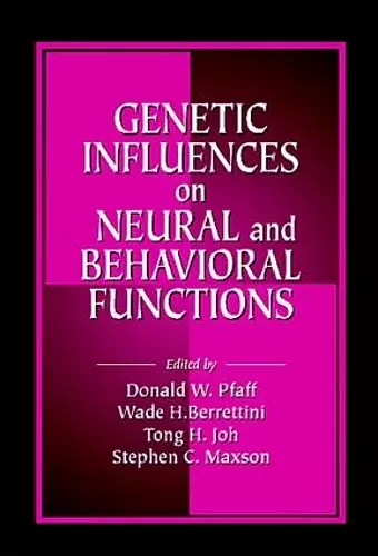 Genetic Influences on Neural and Behavioral Functions cover