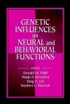 Genetic Influences on Neural and Behavioral Functions cover