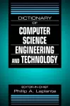 Dictionary of Computer Science, Engineering and Technology cover