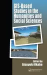 GIS-based Studies in the Humanities and Social Sciences cover