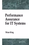 Performance Assurance for IT Systems cover