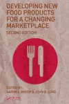 Developing New Food Products for a Changing Marketplace cover