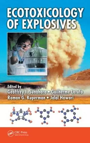 Ecotoxicology of Explosives cover