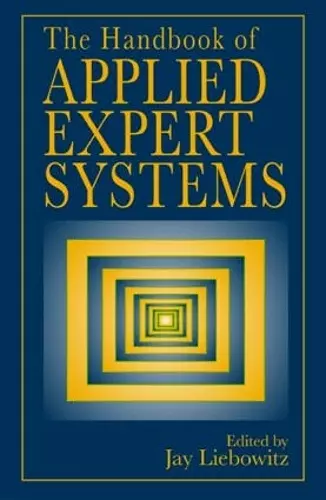 The Handbook of Applied Expert Systems cover