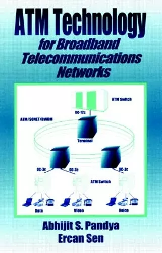 ATM Technology for Broadband Telecommunications Networks cover