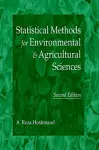 Statistical Methods for Environmental and Agricultural Sciences cover