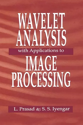 Wavelet Analysis with Applications to Image Processing cover