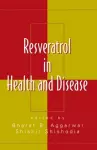 Resveratrol in Health and Disease cover