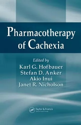 Pharmacotherapy of Cachexia cover