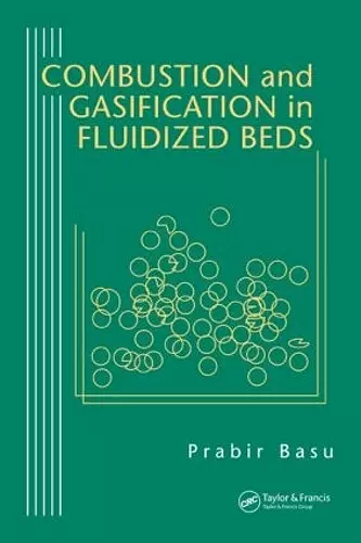 Combustion and Gasification in Fluidized Beds cover