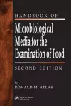 The Handbook of Microbiological Media for the Examination of Food cover