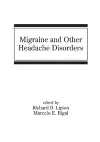 Migraine and Other Headache Disorders cover