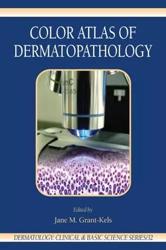 Color Atlas of Dermatopathology cover