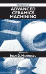 Handbook of Advanced Ceramics Machining cover