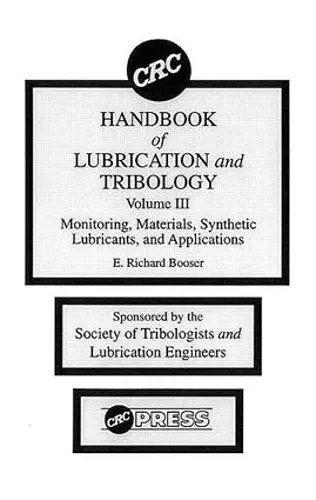 CRC Handbook of Lubrication and Tribology, Volume III cover