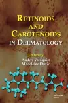 Retinoids and Carotenoids in Dermatology cover