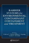 Barrier Systems for Environmental Contaminant Containment and Treatment cover