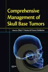Comprehensive Management of Skull Base Tumors cover