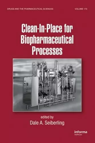 Clean-In-Place for Biopharmaceutical Processes cover
