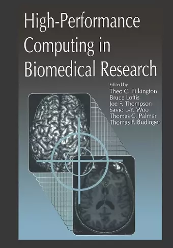 High-Performance Computing in Biomedical Research cover