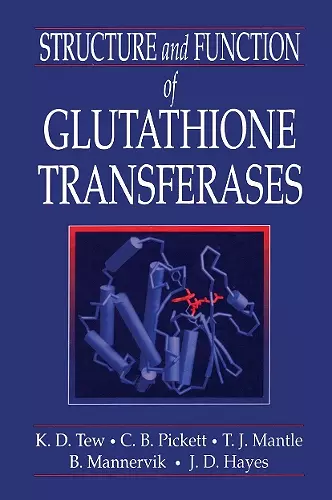 Structure and Function of Glutathione S-Transferases cover