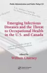 Emerging Infectious Diseases and the Threat to Occupational Health in the U.S. and Canada cover