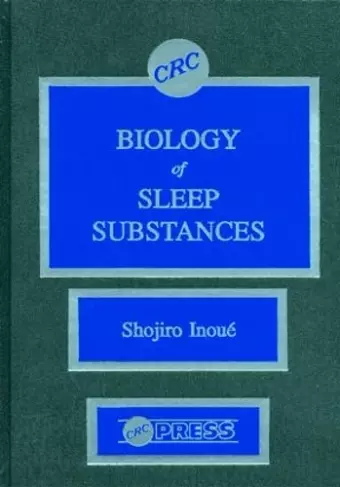 Biology of Sleep Substances cover