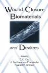 Wound Closure Biomaterials and Devices cover