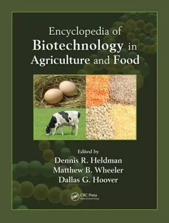 Encyclopedia of Biotechnology in Agriculture and Food cover