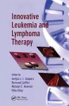 Innovative Leukemia and Lymphoma Therapy cover