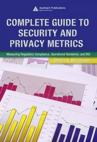 Complete Guide to Security and Privacy Metrics cover