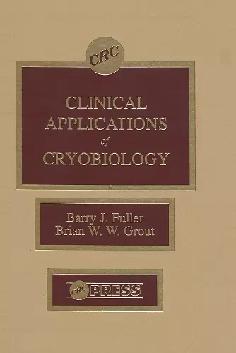 Clinical Applications of Cryobiology cover