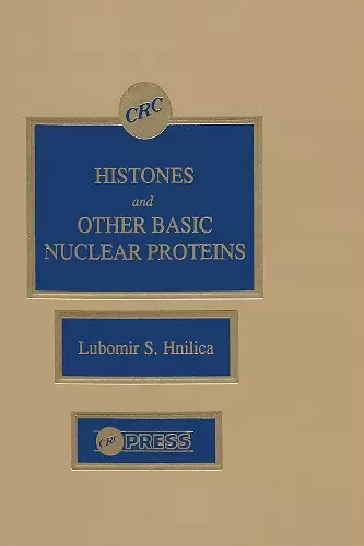 Histones and Other Basic Nuclear Proteins cover