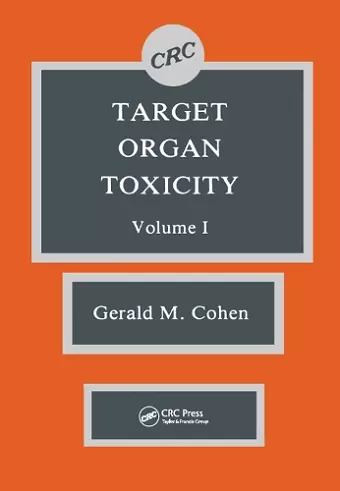 Target Organ Toxicity, Volume I cover