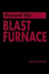 Beyond the Blast Furnace cover