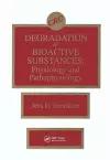 Degradation of Bioactive Substances cover