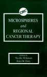 Microspheres and Regional Cancer Therapy cover