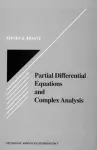 Partial Differential Equations and Complex Analysis cover