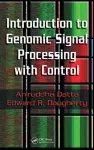 Introduction to Genomic Signal Processing with Control cover