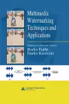 Multimedia Watermarking Techniques and Applications cover