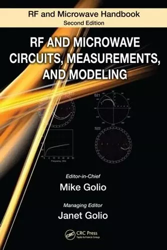 RF and Microwave Circuits, Measurements, and Modeling cover