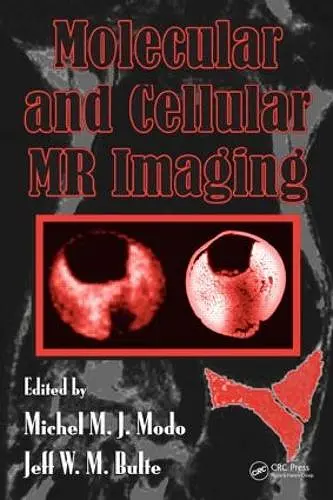 Molecular and Cellular MR Imaging cover