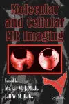 Molecular and Cellular MR Imaging cover