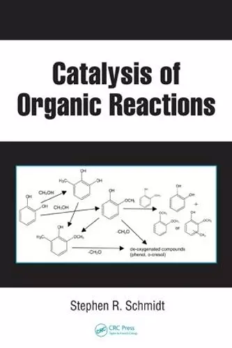 Catalysis of Organic Reactions cover