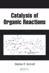 Catalysis of Organic Reactions cover