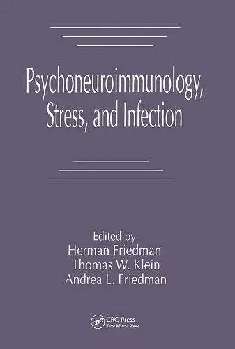 Psychoneuroimmunology, Stress, and Infection cover
