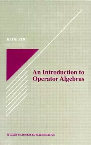 An Introduction to Operator Algebras cover